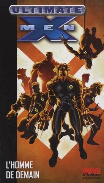 Couverture de l'album Ultimate X-Men - 1. L'Homme de demain
