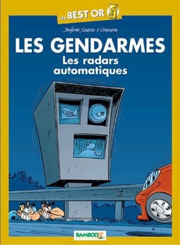 Couverture de l'album Les Gendarmes - HS. Best Of, les radars automatiques