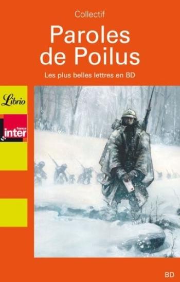 Couverture de l'album Paroles de Poilus - 1. Les Plus Belles Lettres en BD