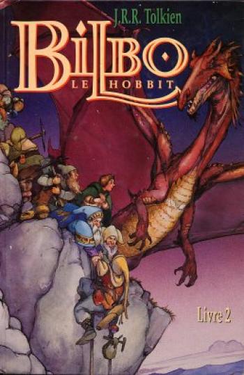 Couverture de l'album Bilbo le Hobbit - 2. Bilbo le Hobbit - Livre 2