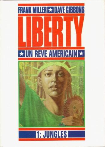 Couverture de l'album Liberty - Un rêve américain - 1. Jungles