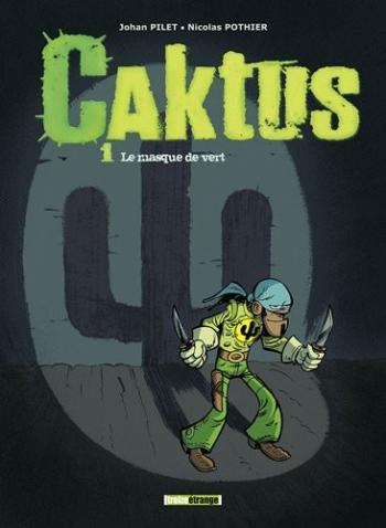 Couverture de l'album Caktus - 1. Le masque de vert