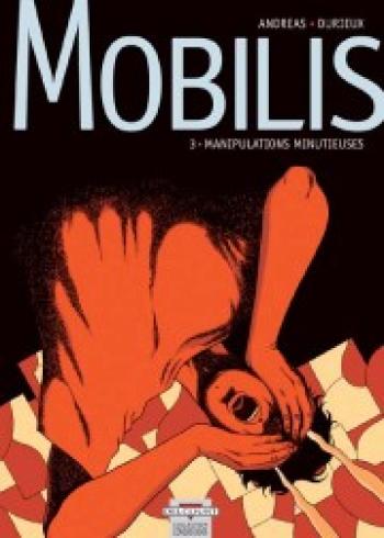 Couverture de l'album Mobilis - 3. Manipulations minutieuses