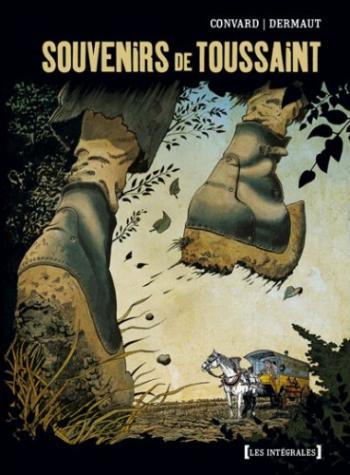 Couverture de l'album Souvenirs de Toussaint - INT. Souvenirs de Toussaint (intégrale) - Tomes 1 à 3