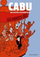 Cabu - Reporter-dessinateur (One-shot)