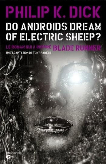 Couverture de l'album Do Androids Dream of Electric Sheep? - 2. Tome 2
