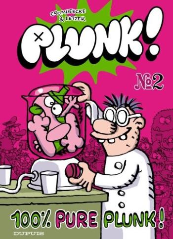 Couverture de l'album Plunk ! - 2. 100% pure Plunk !