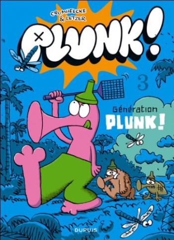 Couverture de l'album Plunk ! - 3. Génération Plunk !