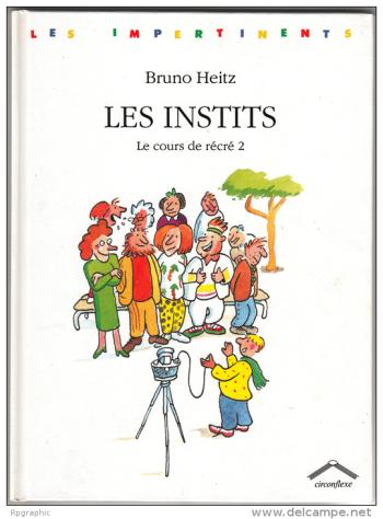 Couverture de l'album Le cours de récré (Bruno Heitz) - 2. les instits