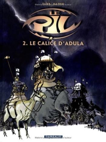Couverture de l'album Le Pil - 2. Le calice d'Adula