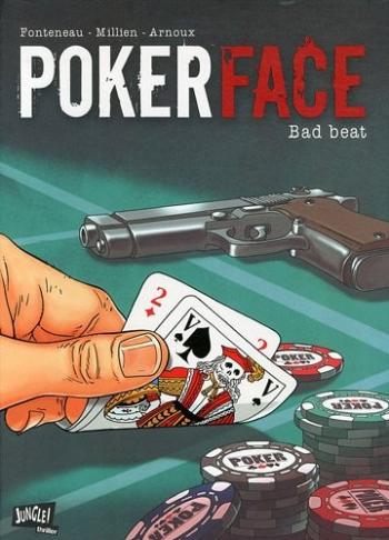 Couverture de l'album Poker Face - 1. Bad beat