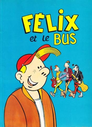 Couverture de l'album Felix et le bus (One-shot)