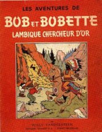 Couverture de l'album Bob et Bobette - 1. Lambique chercheur d'or