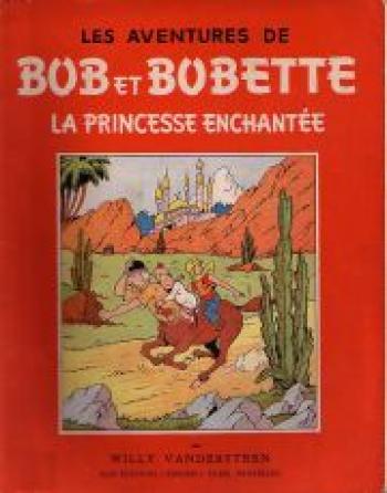 Couverture de l'album Bob et Bobette - 3. La Princesse Enchantée