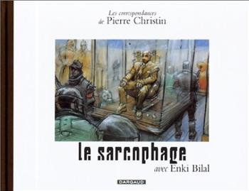 Couverture de l'album Les Correspondances de Pierre Christin - 2. Le sarcophage