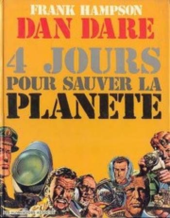 Couverture de l'album Dan Dare - HS. 4 jours pour sauver la planète