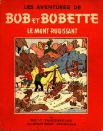 Couverture de l'album Bob et Bobette - 19. Le mont rugissant
