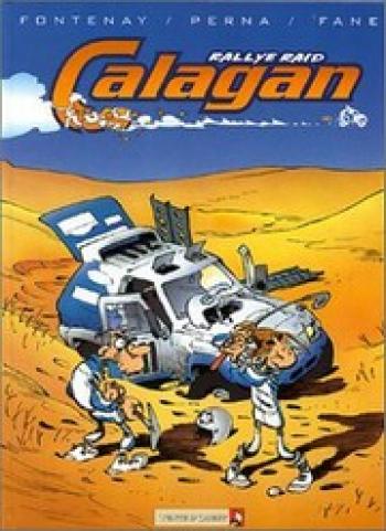 Couverture de l'album Rallye Raid Calagan - 1. Calagan - Tome 1