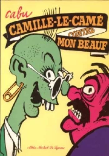 Couverture de l'album Camille-le-camé contre mon beauf (One-shot)