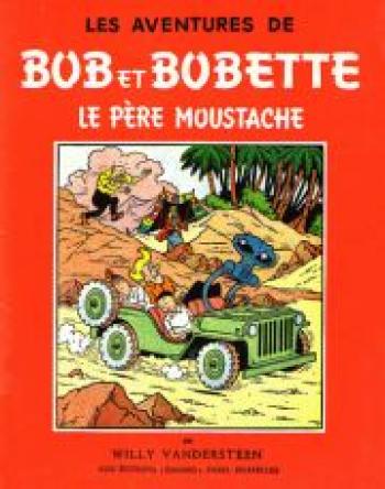 Couverture de l'album Bob et Bobette - 21. Le père Moustache