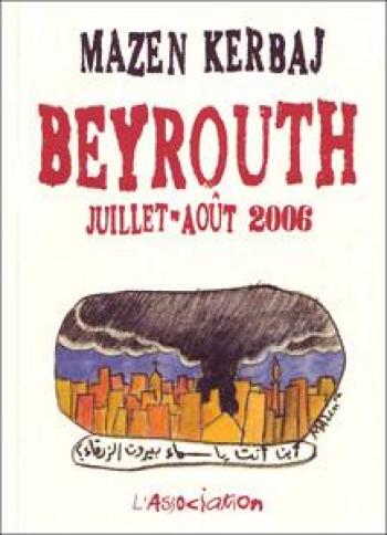 Couverture de l'album Beyrouth, juillet-août 2006 (One-shot)