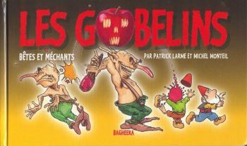 Couverture de l'album Bêtes et méchants - 1. Les Gobelins