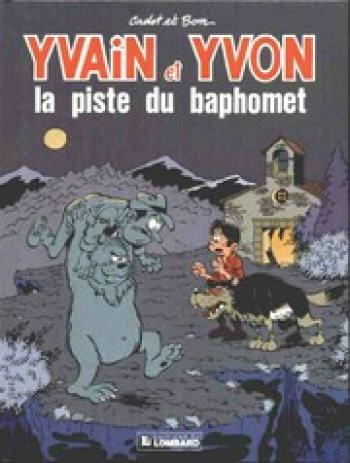 Couverture de l'album Yvain et Yvon - 1. La piste de Baphomet