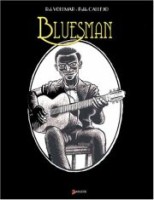 Bluesman 1. Tome 1