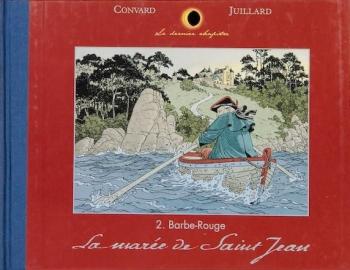 Couverture de l'album Le Dernier Chapitre - 2. Barbe Rouge - La Marée de Saint Jean