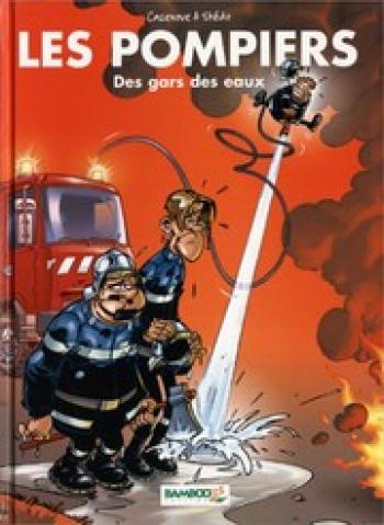 Couverture de l'album Les Pompiers - 1. Des gars des eaux