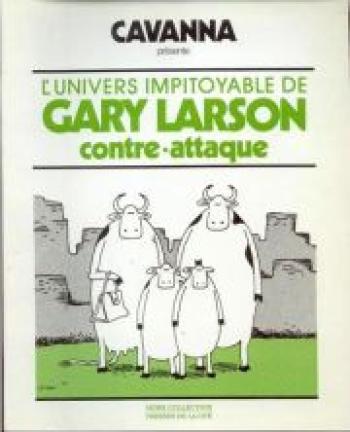 Couverture de l'album L'Univers impitoyable de Gary Larson - 2. L'univers de Gary Larson contre attaque