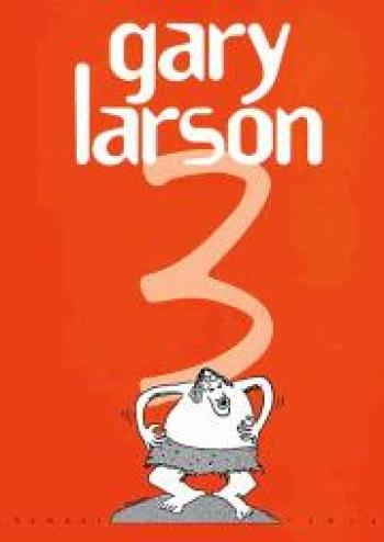 Couverture de l'album Gary Larson - 3. Tome 3