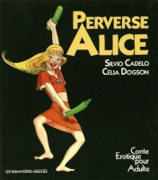 Perverse alice (One-shot)