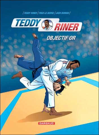 Couverture de l'album Teddy Riner - Objectif Or (One-shot)