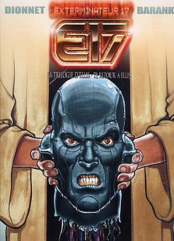 Couverture de l'album Exterminateur 17 - La Trilogie d'Ellis - 2. Retour à Ellis