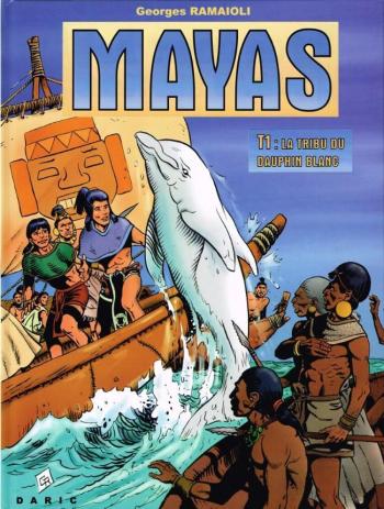 Couverture de l'album Mayas - 1. La tribu du dauphin blanc
