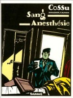 Sang anesthésie (One-shot)