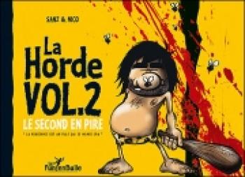 Couverture de l'album La Horde - 2. Le second en pire