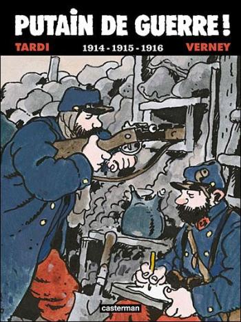 Couverture de l'album Putain de guerre ! - INT. 1914-1915-1916