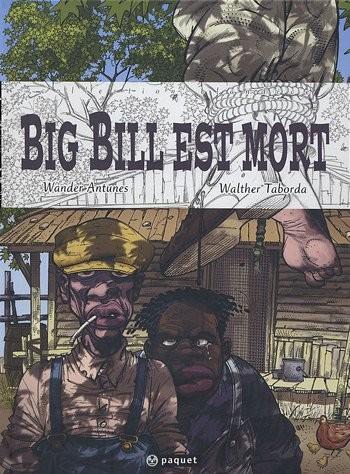 Couverture de l'album Big Bill est mort (One-shot)
