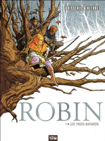 Couverture de l'album Robin - 1. Les Trois Bâtards