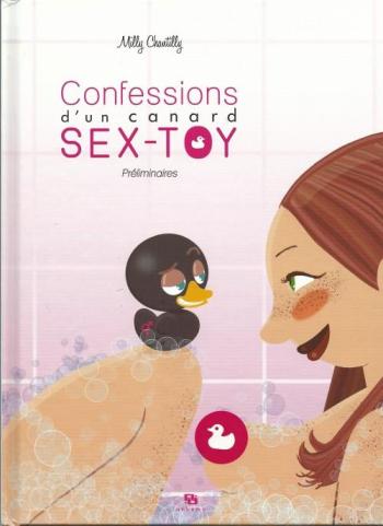 Couverture de l'album Confessions d'un canard sex-toy - 1. Préliminaires