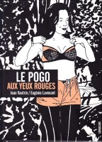 Le Pogo aux Yeux Rouges (One-shot)