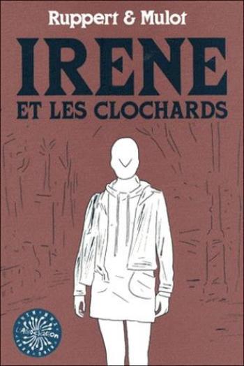 Couverture de l'album Irène et les clochards (One-shot)