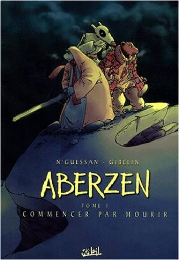 Couverture de l'album Aberzen - 1. Commencer par mourir