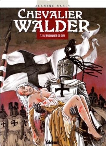 Couverture de l'album Chevalier Walder - 1. Le prisonnier de Dieu