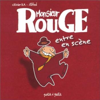Couverture de l'album Monsieur Rouge - 1. Monsieur Rouge entre en scène