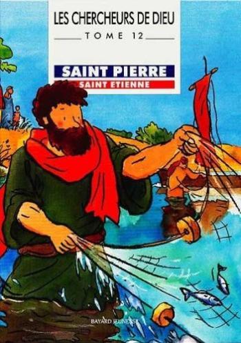 Couverture de l'album Les Chercheurs de Dieu - 12. Saint Pierre et Saint Etienne