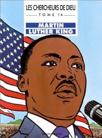 Couverture de l'album Les Chercheurs de Dieu - 14. Martin Luther King