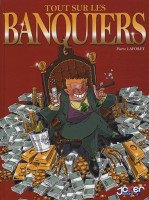 Quels Metiers 0. Tout sur les banquiers